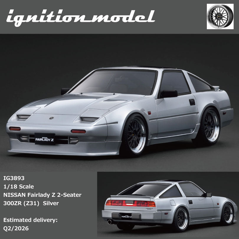 [Preorder] Ignition Model 1:18 NISSAN Fairlady Z 2-Seater 300ZR (Z31)  Silver IG3893