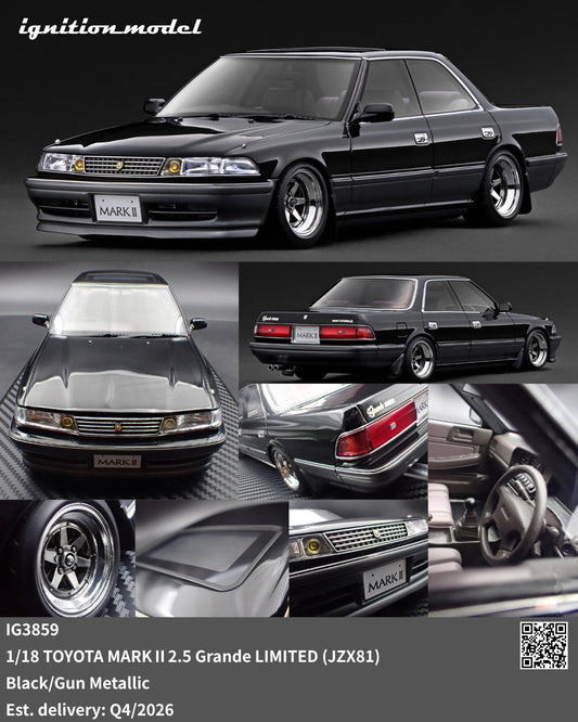 [Preorder] Ignition Model 1:18 TOYOTA MARKⅡ2.5 Grande LIMITED (JZX81) Black/Gun Metallic IG3859